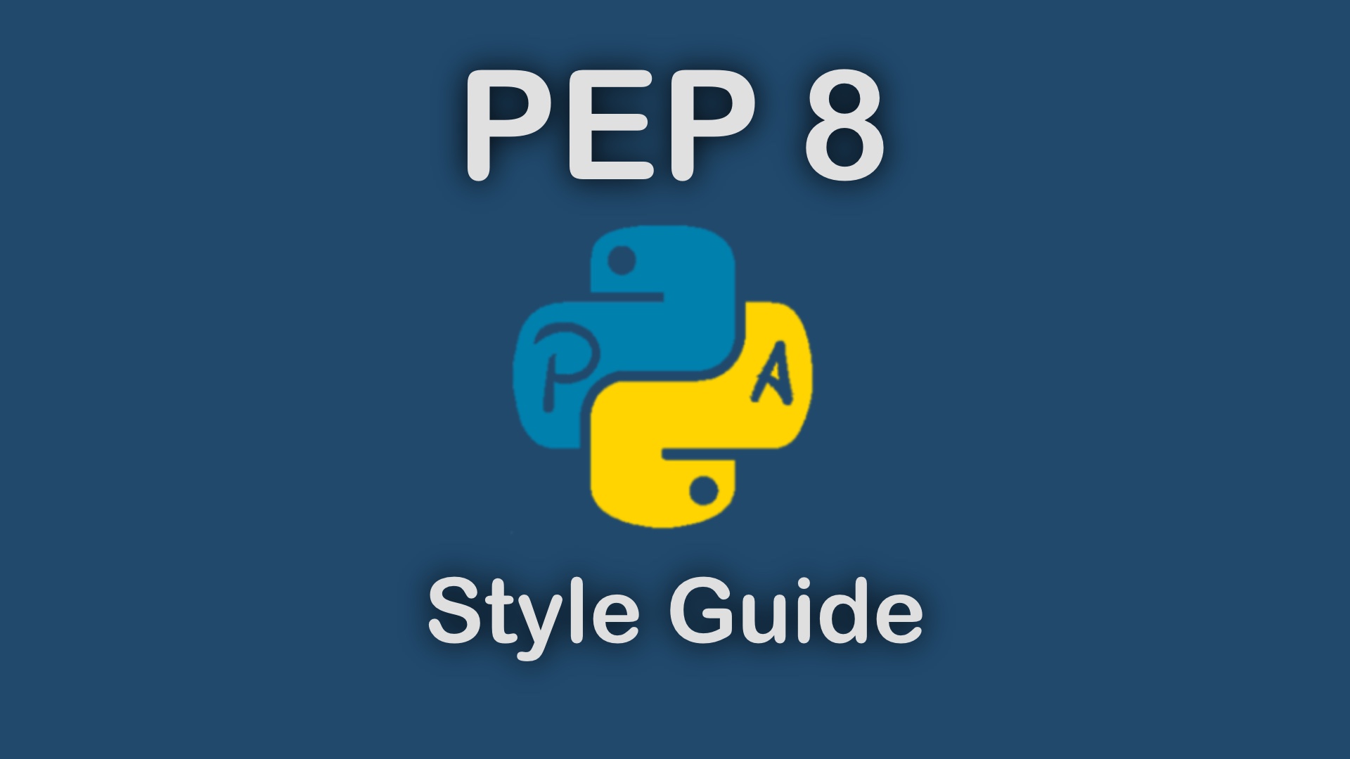 Python代码规范（pep8/Google-style）